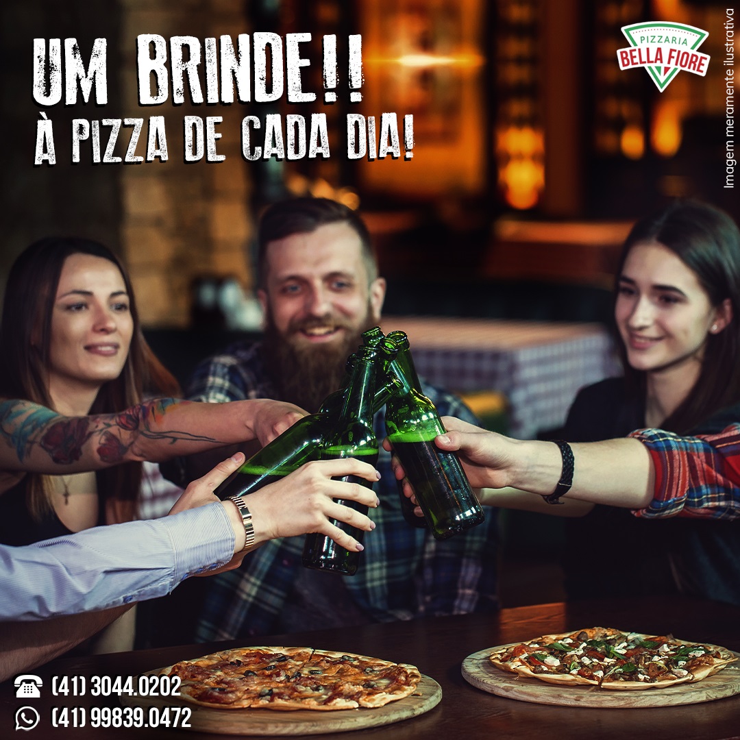 Um brinde à pizza de cada dia!