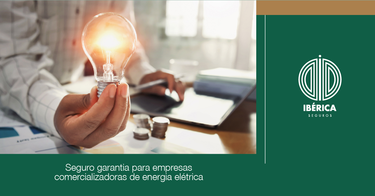 Seguro garantia energia elétrica